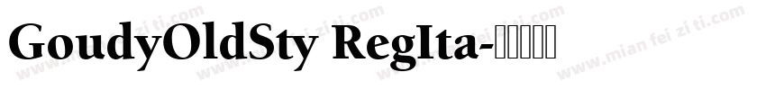 GoudyOldSty RegIta字体转换